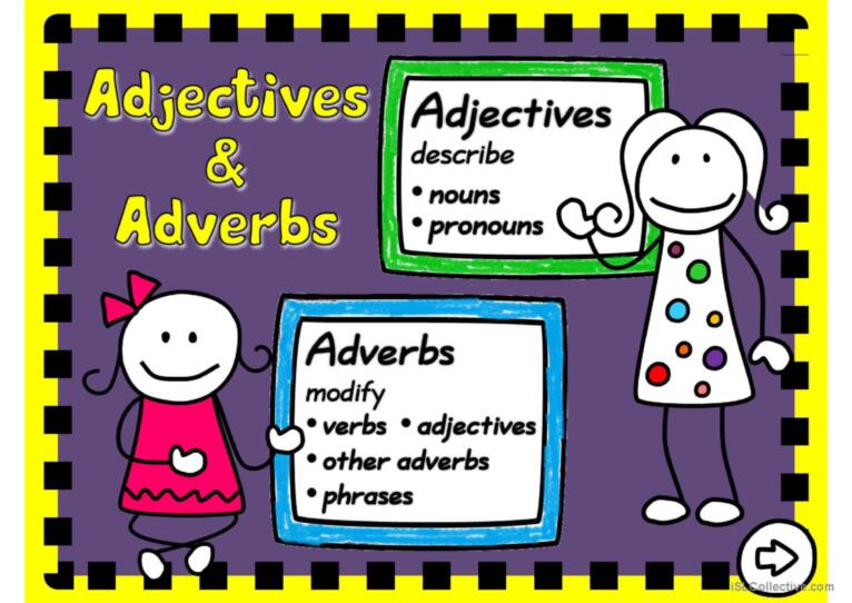 Adjectives and adverbs