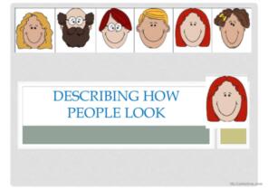 Adjectives for describing how people look