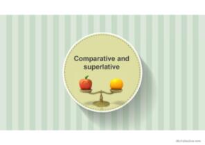 Comparative and superlative