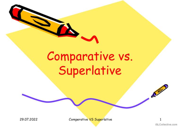 Comparative and Superlative Adjectives