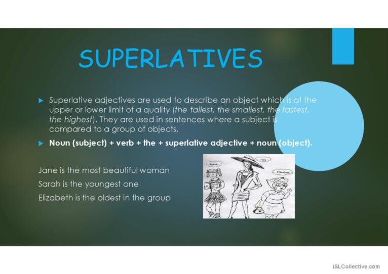 Comparatives and Superlatives