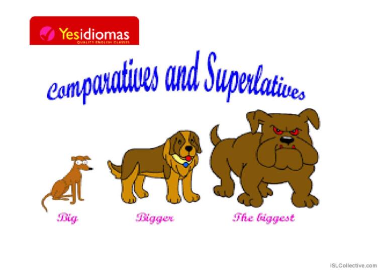 Comparatives and superlatives