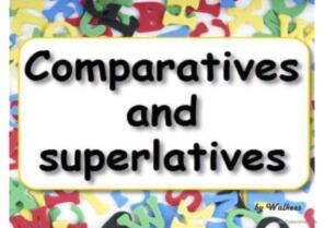 Comparatives & superlatives with Pronunciation