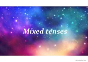 Mixed Tenses Review