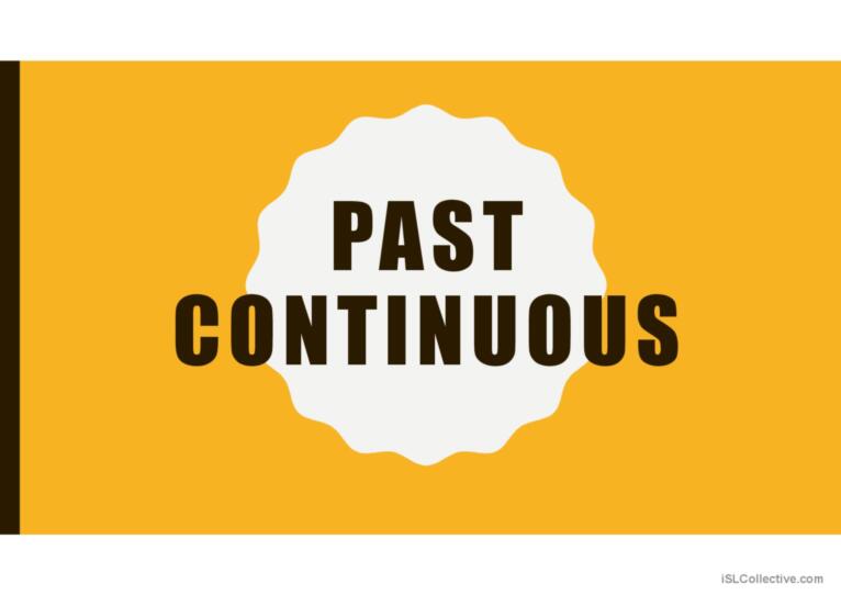 Past Continuous