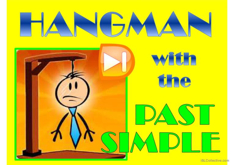 Hangman - Past Simple - Regular and Irregular Verbs