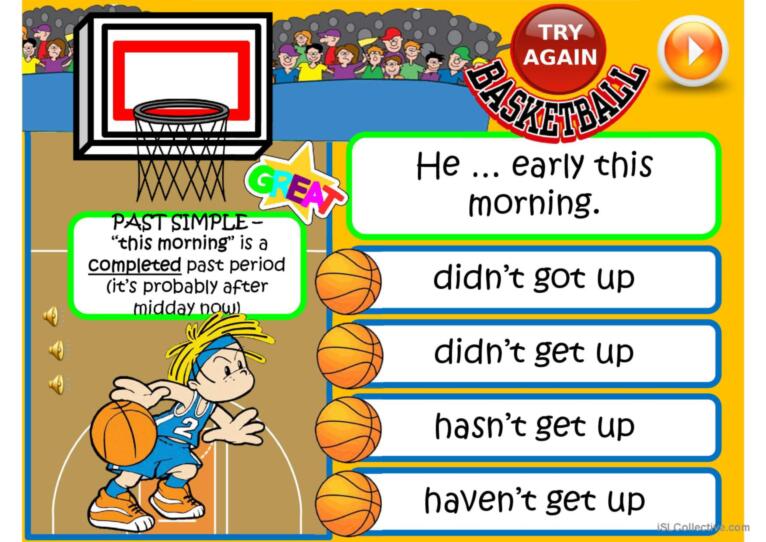 PRESENT PERFECT vs PAST SIMPLE - basketball game