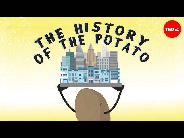 The History of the Potato