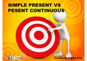 SIMPLE PRESENT VS PRESENT CONTINUOUS