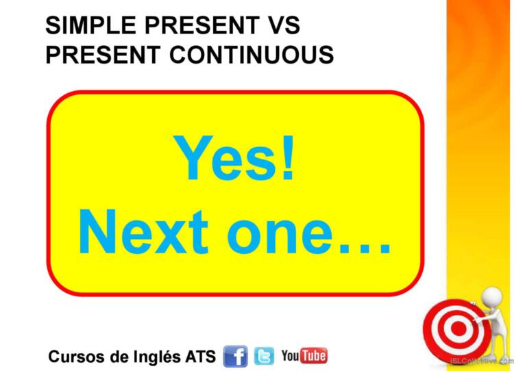 SIMPLE PRESENT VS PRESENT CONTINUOUS