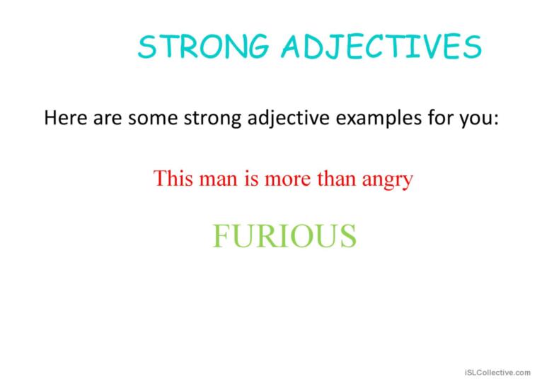 STRONG ADJECTİVES AND ADVERB COLLOCATIONS